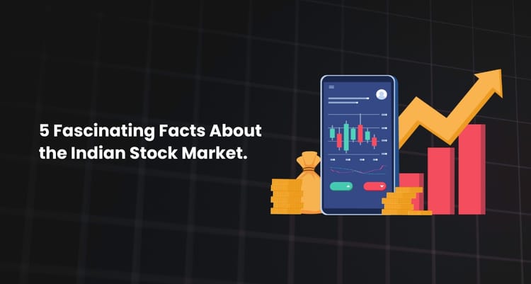 5 Fascinating Facts About the Indian Stock Market Every Investor Should Know