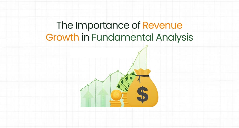 The Importance of Revenue Growth in Fundamental Analysis