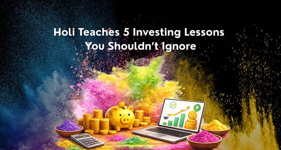 Holi Teaches 5 Investing Lessons You Shouldn’t Ignore